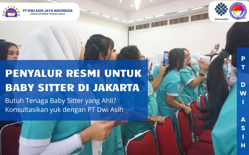Penyalur Resmi Untuk Baby Sitter di Jakarta