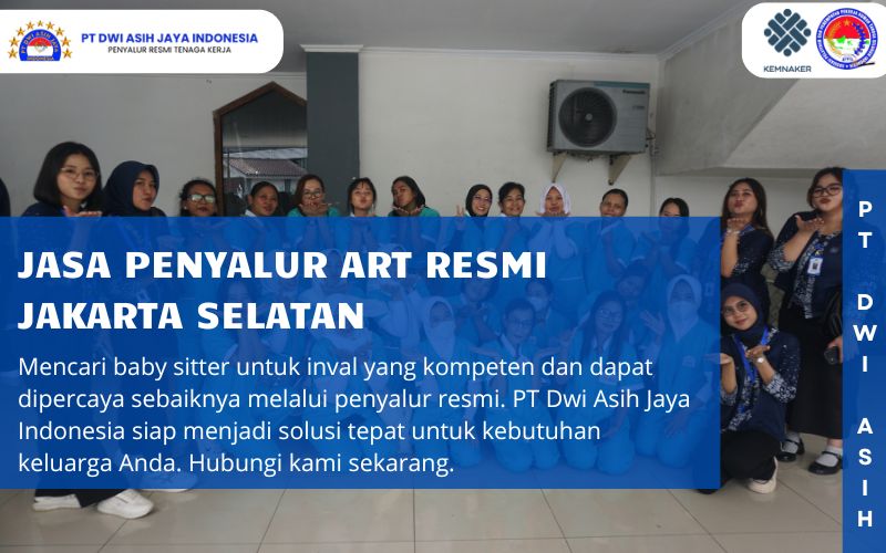Jasa Penyalur ART Resmi Jakarta Selatan