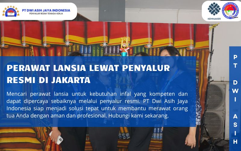 Perawat Lansia Lewat Penyalur Resmi di Jakarta