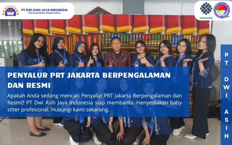 Penyalur PRT Jakarta Berpengalaman dan Resmi
