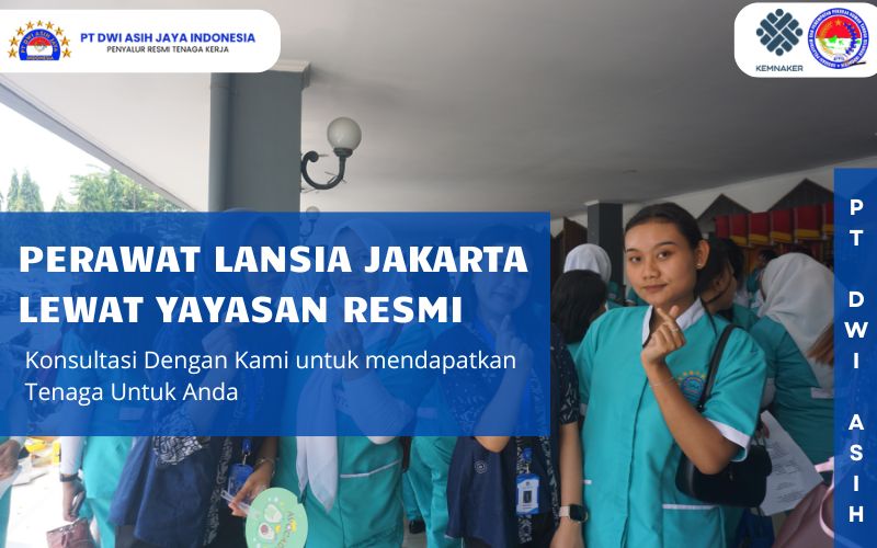 Perawat Lansia Jakarta Lewat Yayasan Resmi