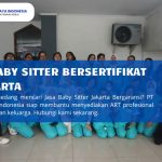 Cari Baby Sitter Bersertifikat di Jakarta