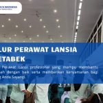 Penyalur Perawat Lansia Jabodetabek