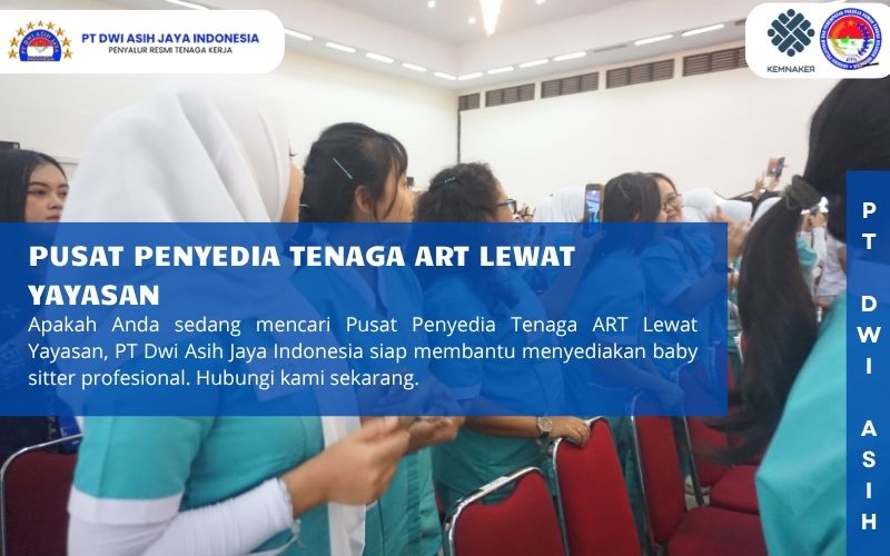Pusat Penyedia Tenaga ART Lewat Yayasan