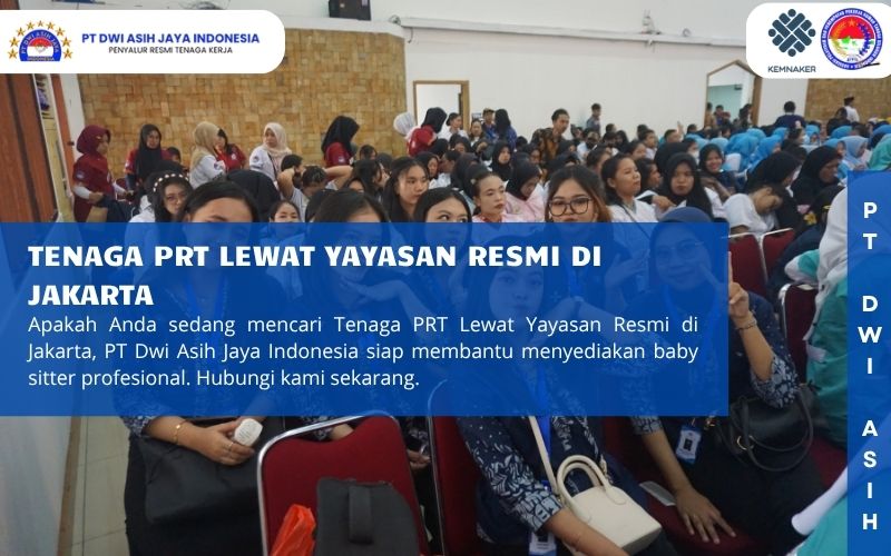 Tenaga PRT Lewat Yayasan Resmi di Jakarta