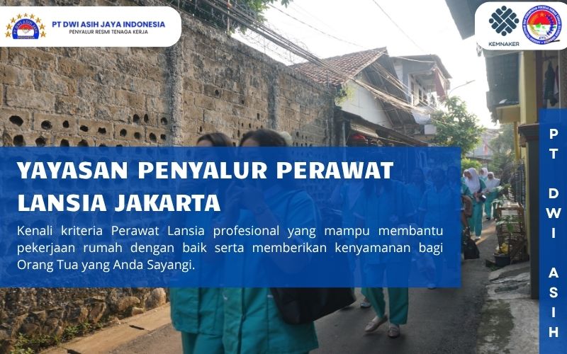 Yayasan Penyalur Perawat Lansia Jakarta