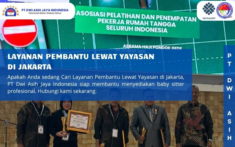 Layanan Pembantu Lewat Yayasan di Jakarta