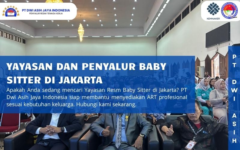 Yayasan dan Penyalur Baby Sitter di Jakarta